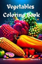 Vegetables coloring book af Manoahr Rajan