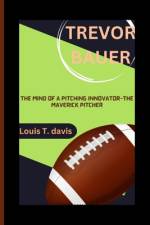 Trevor Bauer af Louis T Davis