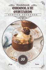 Chocolate Custards af Denys Kabba