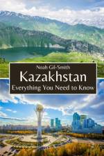 Kazakhstan af Noah Gil-Smith