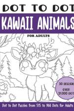Dot to Dot Kawaii Animals for Adults af Sonia Rai