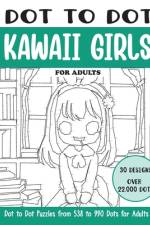 Dot to Dot Kawaii Girls for Adults af Sonia Rai