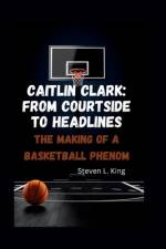Caitlin Clark af Steven L King