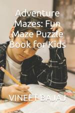 Adventure Mazes af Vineet Bajaj