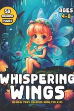 Whispering Wings af Hey Sup Bye Publishing