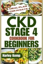 CKD Stage 4 Cookbook for Beginners af Harley Kemp