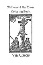 Stations of the Cross Coloring Book af Titvs Classics