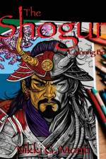 The Shogun Coloring Book af Nikki G Monti