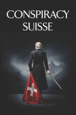 Conspiracy Suisse af Filia Pater