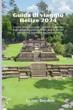Guida di viaggio Belize 2024 af Lynne Boyden