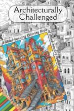 Architecturally Challenged. af Michel Tuati