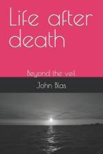 Life after death af John Blas