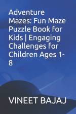 Adventure Mazes af Vineet Bajaj