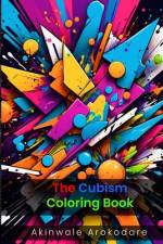 Cubism Coloring Book af Akinwale Arokodare