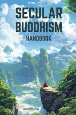 Secular Buddhism Handbook af Reeve Castleton