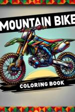 Mountain Bike Coloring Book af Molly Andrews Art