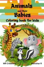Animals and their babies coloring book af Manohar Rajan