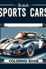 British Sports Cars Coloring Book af Brittany Lopez Art