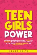 Teen Girls Power af Nevea Silvi