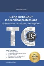 Using TurboCAD in technical professions af Matthias Bosse
