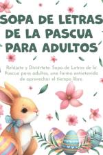 Sopa de Letras de la Pascua Para Adultos af Luis Manuel Polanco Schott