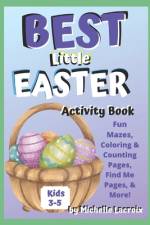 Best Little Easter Activity Books - Kids 3-5 af Michelle Lacroixea