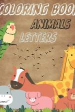 Creative Coloring Book with Animals and Letters for Kids Age af Nicole's Publish