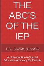 The ABC's of the IEP af H C Adams-Shango
