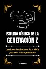 Estudio Bíblico de la Generación Z af Zion Press