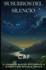 Susurros del Silencio af Alejandro Fabian Ciuccio
