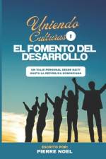 Uniendo Culturas af Pierre Noel