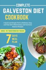 Complete Galveston Diet Cookbook af Henry D James