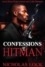 Confessions of a Hitman af Nicholas Lock