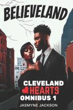 Believeland af Jasmyne Jackson