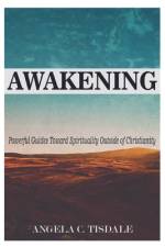 Awakening af Angela C Tisdale