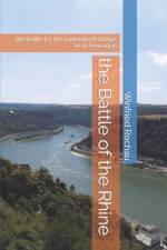 The Battle of the Rhine af Winfried SchÃ¤fer Rochau
