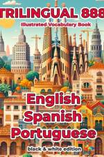 Trilingual 888 English Spanish Portuguese Illustrated Vocabulary Book af Rosita Villareal