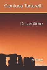 Dreamtime af Gianluca Tartarelli