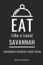 Eat Like a Local- Savannah af Eat Like a Local