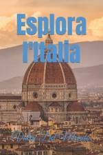Esplora l'Italia af Valen del Mondo