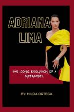 Adriana Lima af Hilda Ortega