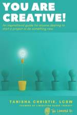 You Are Creative! af Tanisha Christie Lcsw