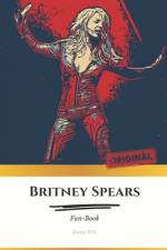 Britney Spears Fan-Book - ENG af Emma Wile