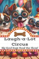 Laugh-a-Lot Circus af Vivette Taylor