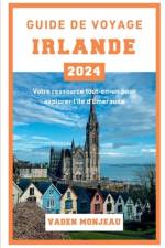 Guide de voyage Irlande 2024 af Vaden Monjeau