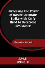 Harnessing the Power of Karate af Junlei Xingru Li