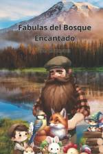 Fabulas del Bosque Encantado af Lola Rodriguez