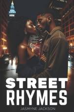 Street Rhymes af Jasmyne Jackson