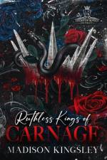 Ruthless Kings of Carnage af Madison Kingsley