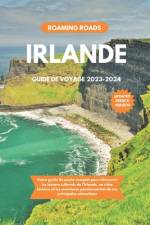 Irlande Guide de Voyage 2023-2024 af Roaming Roads